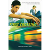 First Crossing: Stories about Teen Immigrants - Paperback