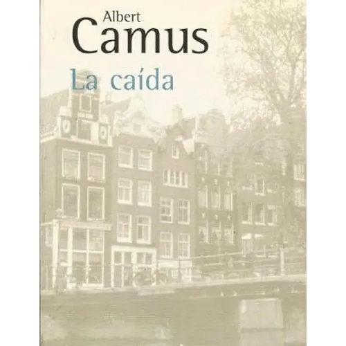 La caida (Spanish Edition) - Paperback