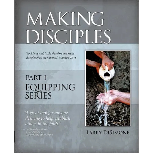 Making Disciples - Paperback