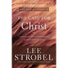 The Case for Christ: A Journalist's Personal Investigation of the Evidence for Jesus - Paperback