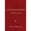 Conservatism: A Rediscovery - Paperback