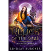 Relics of the Wolf - Paperback