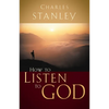 How to Listen to God: His Voice Waits to Be Heard - Paperback