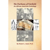 The Durhams of Fairfield: An African American Genealogy - Paperback
