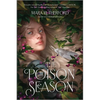 The Poison Season - Paperback