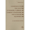 Consensus for the Lay-Up of Boilers: Turbines, Turbine Condensers, and Auxiliary Equipment - Paperback