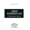 Human Achondroplasia: A Multidisciplinary Approach - Paperback