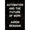 Automation and the Future of Work - Hardcover