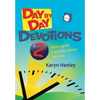 Day by Day Devotions 2 - Paperback