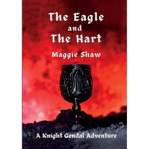 The Eagle and The Hart - Paperback