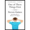 One of These Things First - Hardcover
