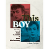 This Boy: The Early Lives of John Lennon & Paul McCartney - Hardcover
