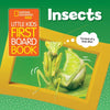 National Geographic Kids Little Kids First Board Book: Insects - Board Book