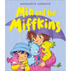 MIA and the Miffkins - Hardcover