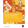 Practical Responses to Real Problems: Eight Poverty Reduction Cases from the Asian Development Bank - Volume 2 - Paperback
