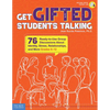 Get Gifted Students Talking: 76 Ready-To-Use Group Discussions about Identity, Stress, Relationships, and More (Grades 6-12) - Paperback