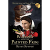 Wheezer and the Painted Frog: Book One - Paperback