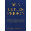 Be A Better Person - Paperback