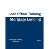 Mortgage Lending - Loan Officer Training - Paperback