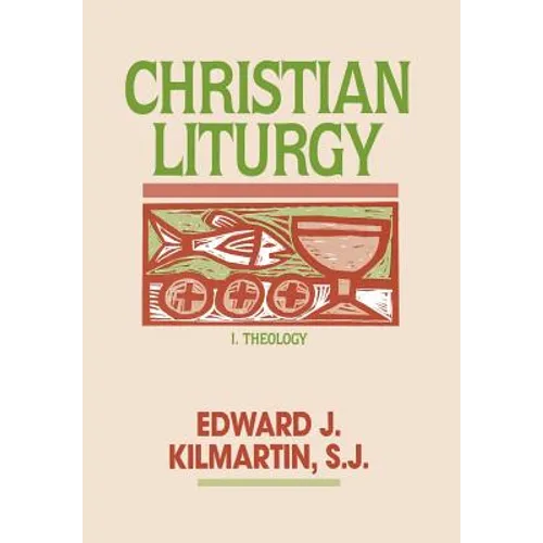 Christian Liturgy: V1 - Hardcover