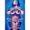 Willendorf's Legacy: The Sacred Body - Paperback