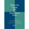 Oxidative Stress in Cancer, AIDS, and Neurodegenerative Diseases - Paperback