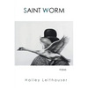 Saint Worm: Poems - Paperback
