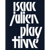 Isaac Julien: Playtime - Paperback