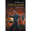 Turned Earth: A Jack Broccoli Novel - Paperback