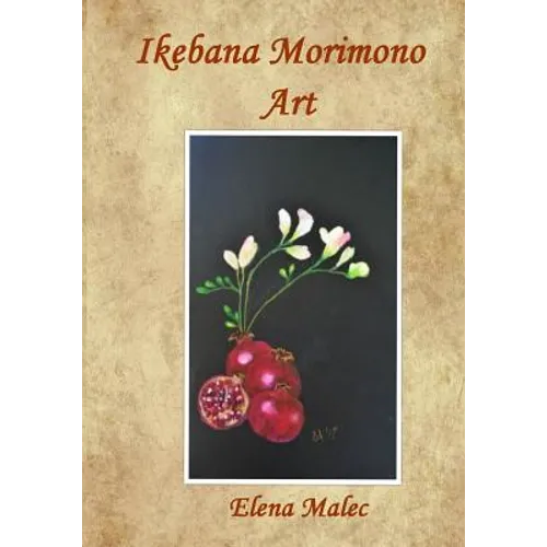 Ikebana Morimono Art - Paperback