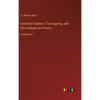 Grand'ther Baldwin's Thanksgiving, with Other Ballads and Poems: in large print - Hardcover