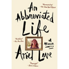 An Abbreviated Life: A Memoir - Paperback