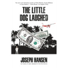 The Little Dog Laughed - Paperback