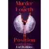 Murder in Fourth Position: An On Pointe Mystery - Paperback