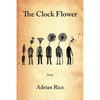 The Clock Flower - Paperback