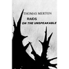 Raids on the Unspeakable - Paperback