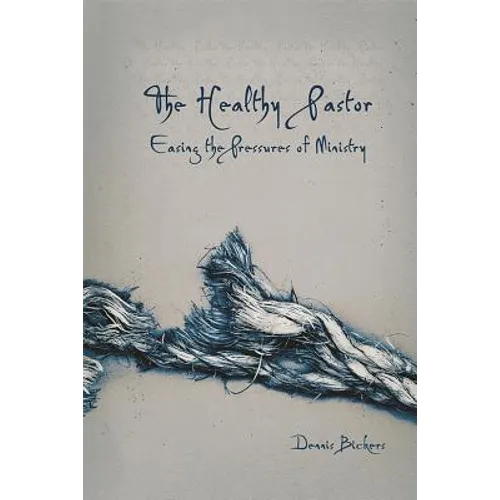 The Healthy Pastor - Paperback