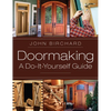 Doormaking: A Do-It-Yourself Guide - Hardcover