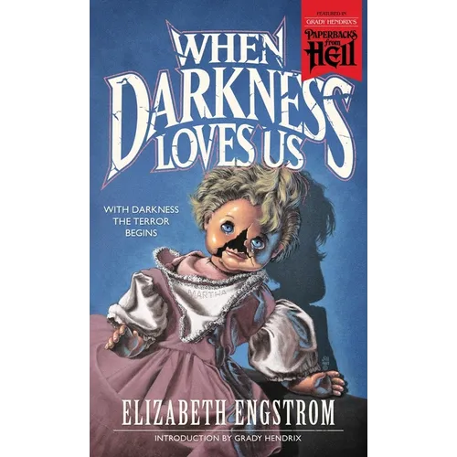 When Darkness Loves Us (Paperbacks from Hell) - Paperback