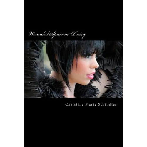 Wounded Sparrow Poetry - Paperback