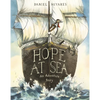 Hope at Sea: An Adventure Story - Hardcover