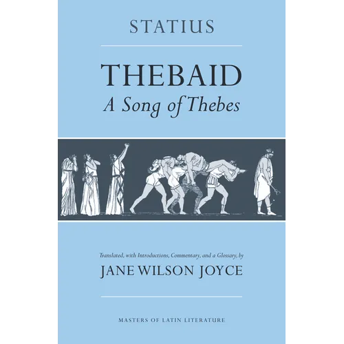 Thebaid: A Song of Thebes - Paperback