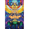 Collin Hartley Woke Up - Paperback