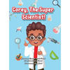 Corey, The Super Scientist! - Hardcover