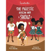 Princess Nana Afia: The Majestic African Hair Show - Hardcover