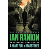 A Heart Full of Headstones: An Inspector Rebus Novel - Paperback
