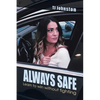 Always Safe: Learn to Win Without Fighting - Paperback