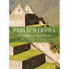The Heights of Macchu Picchu - Paperback