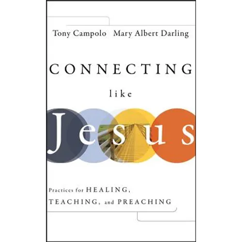 Connecting Like Jesus - Hardcover