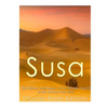 Susa: The History and Legacy of the Elamite Capital in the Ancient Near East - Paperback